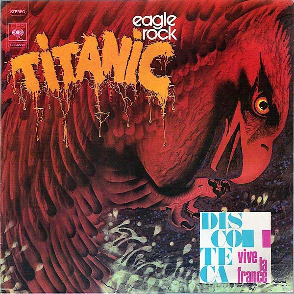 Titanic – Eagle Rock (1975, Vinyl) - Discogs