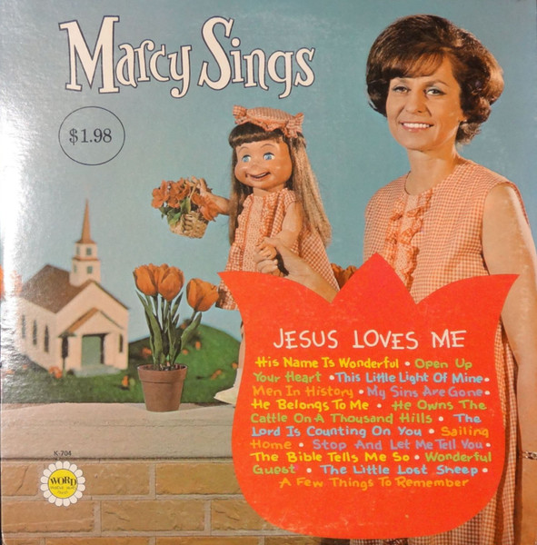 Marcy – Marcy Sings Jesus Loves Me And Other Children's Songs