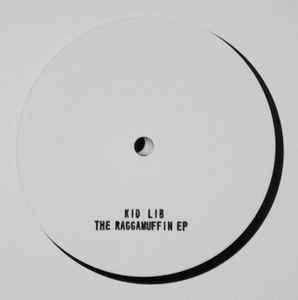 Kid Lib - The Raggamuffin EP