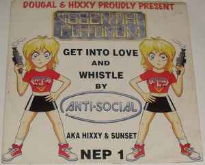 Antisocial - Get Into Love / Whistle
