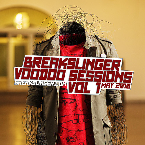 lataa albumi Breakslinger - Voodoo Sessions Vol 1