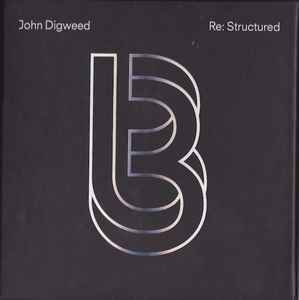 John Digweed - Re:Structured