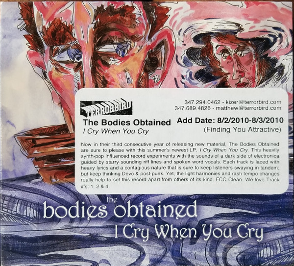 descargar álbum The Bodies Obtained - I Cry When You Cry