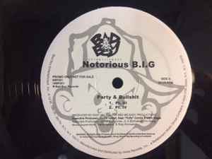 Notorious B.I.G. – Party And Bullshit (Vinyl) - Discogs