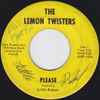 The Lemon Twisters - Please