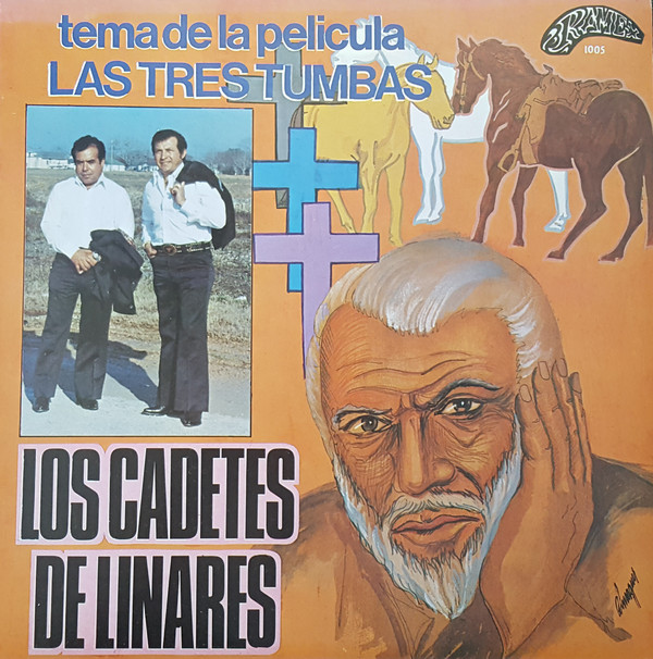 télécharger l'album Download Los Cadetes De Linares - Tema De La Pelicula Las Tres Tumbas album