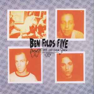 Whatever And Ever Amen - Ben Folds Five