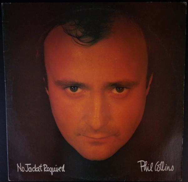 Phil Collins No Jacket Required 1985 RSA Pressing Vinyl