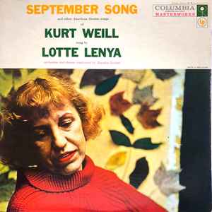 Lotte Lenya - September Song And Other American Theatre Songs Of Kurt Weill album cover