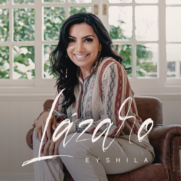 Album herunterladen Eyshila - Lázaro