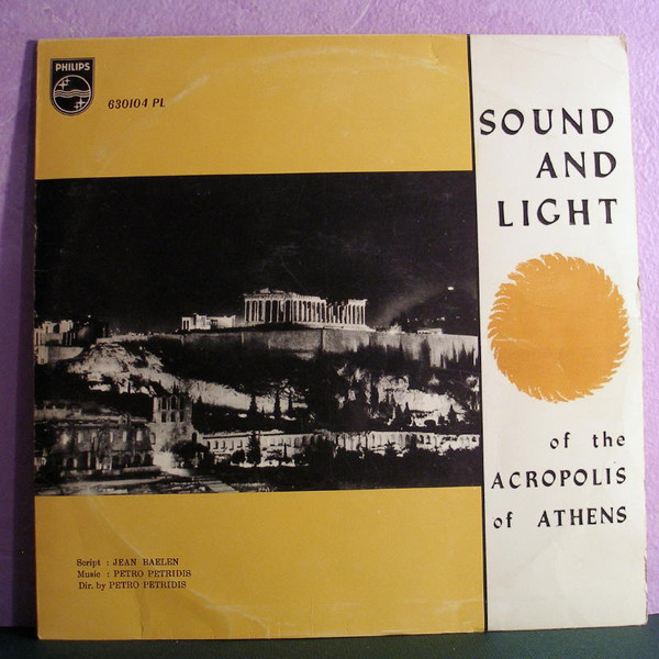télécharger l'album Petro Petridis - Sound And Light of the Acropolis of Athens