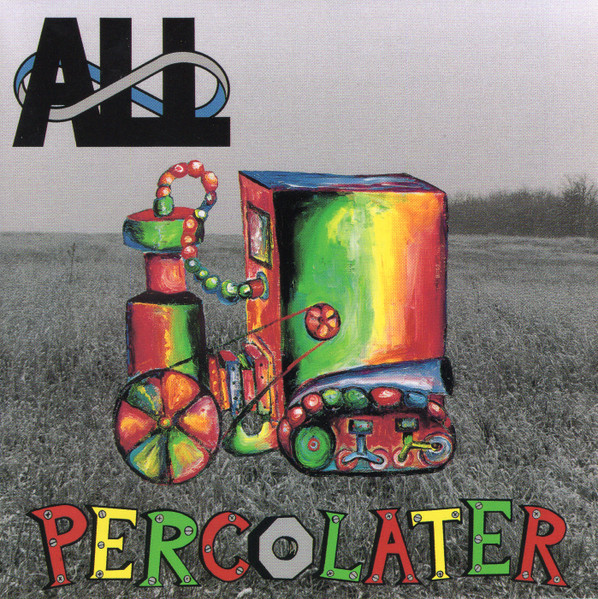 ALL – Percolater (1992, CD) - Discogs