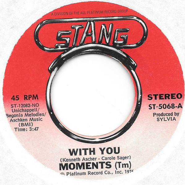 Moments – With You / Next Time That I See You (1976, Vinyl) - Discogs