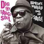 Cover of Dig Thy Savage Soul, 2013, Vinyl