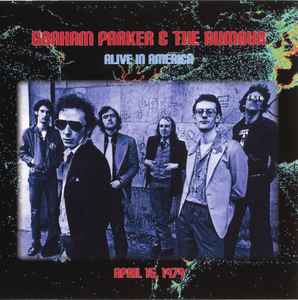 Graham Parker And The Rumour - Alive In America album cover