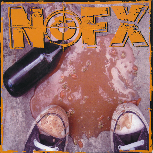 NOFX – 7 Inch Of The Month Club #2 (2005, Orange, Vinyl) - Discogs