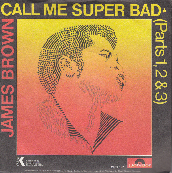 James Brown – Super Bad (1970, Vinyl) - Discogs