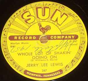 Whole Lot Of Shakin' Going On / It'll Be Me - Jerry Lee Lewis