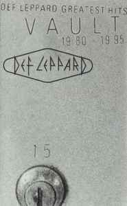 Def Leppard – Vault: Def Leppard Greatest Hits 1980-1995