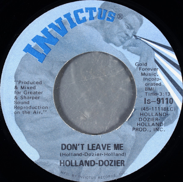 Holland-Dozier – Don't Leave Me (1973, Vinyl) - Discogs