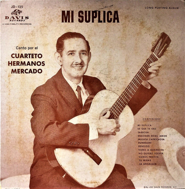 lataa albumi Cuarteto Hermanos Mercado - Mi Suplica