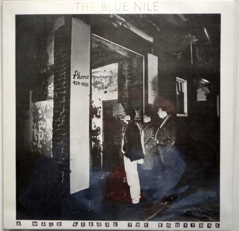 The Blue Nile - A Walk Across The Rooftops | Releases | Discogs