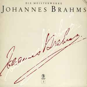 Johannes Brahms - Die Meisterwerke album cover