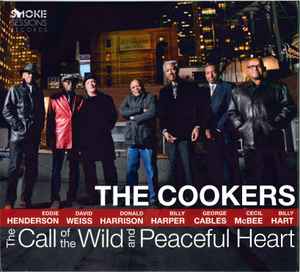 The Cookers - The Call Of The Wild And Peaceful Heart