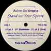 Julion De'Angelo - Stand On Your Square 