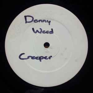 Danny Weed - Creeper album cover