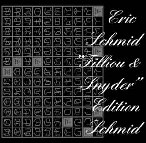 Eric Schmid - Filliou & Snyder album cover