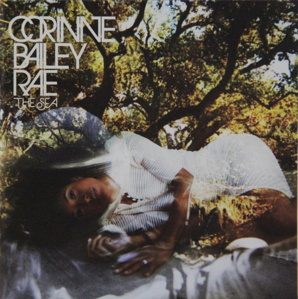 Corinne Bailey Rae - The Sea | Releases | Discogs