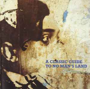 A Classic Guide To No Man's Land - Various