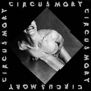 Circus Mort - Circus Mort album cover