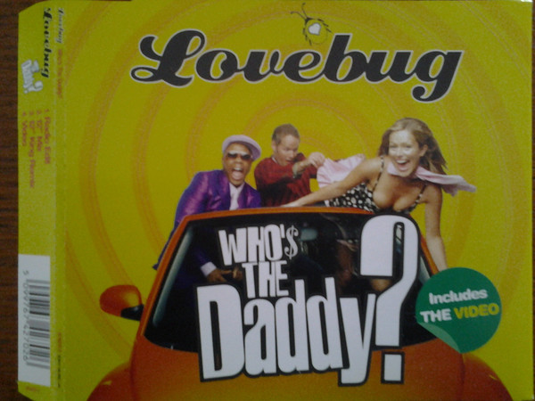 last ned album LoveBug - Whos The Daddy