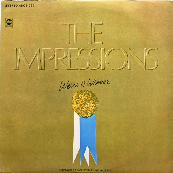 The Impressions – We're A Winner (1968, Vinyl) - Discogs