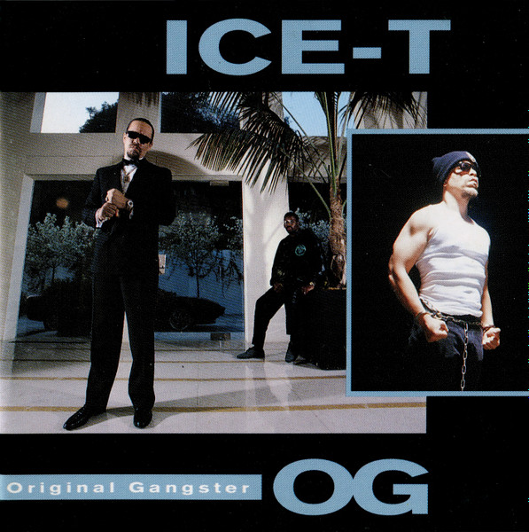 Ice-T - O.G. Original Gangster | Releases | Discogs