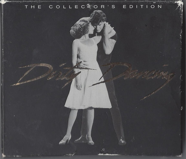 Dirty Dancing - The Collector's Edition (CD) - Discogs