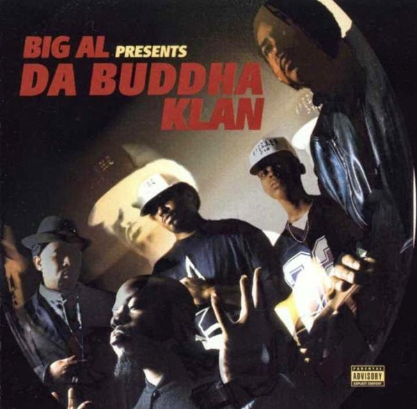 Big Al Presents Da Buddha Klan – Da Buddha Klan (CD) - Discogs