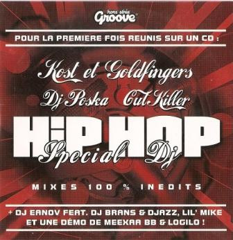 Hip Hop Special DJ - Mixes 100% Inedits (2002, CD) - Discogs