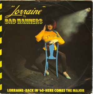 Lorraine - Bad Manners