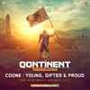 Coone* - Young, Gifted & Proud (The Qontinent 2017 Anthem)