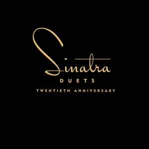 Frank Sinatra - Duets (Twentieth Anniversary) album cover