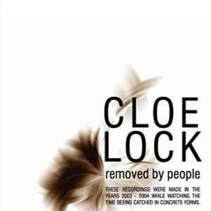 Cloe Lock - Removed By People album cover