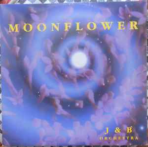J&B Orchestra - Moonflower album cover
