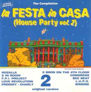 Various - La Festa In Casa (House Party Vol. 2) album cover