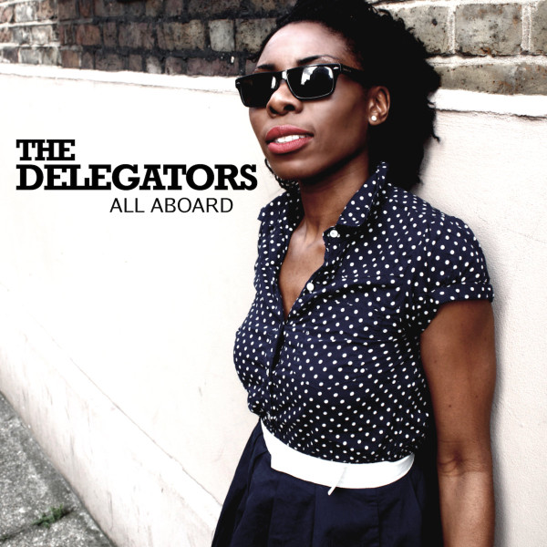 télécharger l'album The Delegators - All Aboard