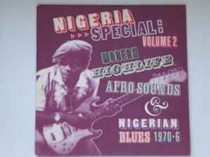 Nigeria Afrobeat Special: The New Explosive Sound In 1970's 