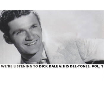 Dick Dale And His Del-Tones - Surfers' Choice | Releases | Discogs