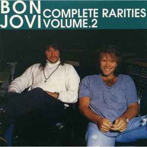 Bon Jovi - Complete Rarities Volume.2 album cover